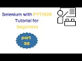 056 What is JavaScript Executer in Selenium WebDriver Web Automation Selenium Python