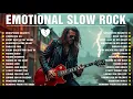 Lagu Evergreen Slow Rock Songs That Never Get Old – The Best of Classic Rock Ballads