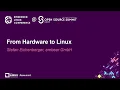 Download Lagu From Hardware to Linux - Stefan Eichenberger, embear GmbH