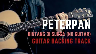 Download Peterpan - Bintang di Surga No Guitar (Guitar Backing Track) MP3