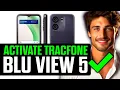 How To Activate TracFone BLU View 5 2025 - Step by Step