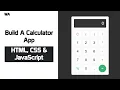 Build A Calculator With JavaScript Tutorial