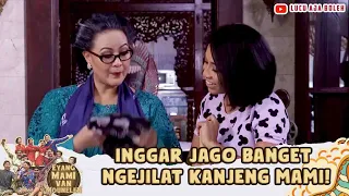 INGGAR JAGO BANGET NGEJILAT KANJENG MAMI! | EYANG MAMI VAN MOUNELEN 39 PART 1