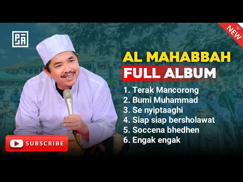 Download MP3 AL MAHABBAH FULL ALBUM - TERAK MANCORONG - TERBAIK