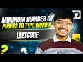 3016 Minimum Number of Pushes to Type Word II Greedy Word I