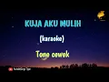 Download Lagu KUJA AKU MULIH || TONE CEWEK Cipt.Mulia Ginting @GorgoTiganChannel