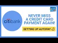 How to Setup Automatic Payments Autopay on Citi Credit Card Step by Step