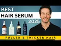 Top 4 HAIR SERUMS for Thinning Hair What Actually Works 2025 Edition