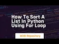 how to sort a list in python using for loop