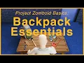 Project Zomboid The Best Backpack Items for Beginners Guide