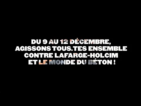 Appel international à des journées d’action contre Lafarge et le monde du béton [9-12 décembre 2023]