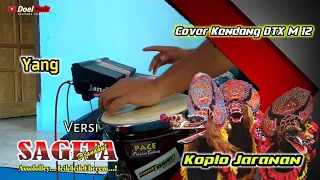 YANG Rhoma Irama || Cover Kendang DTX M12 || Koplo Jaranan || Versi Sagita