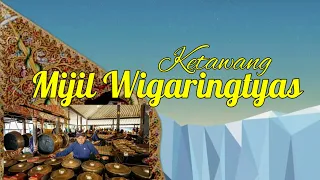 Download Ketawang Mijil Wigaringtyas || Lirik (cakepan) MP3