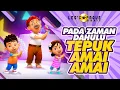 Pada Zaman Dahulu - Tepuk Amai-Amai