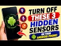 Turn Off These 3 Hidden Sensors on Your Android Phone