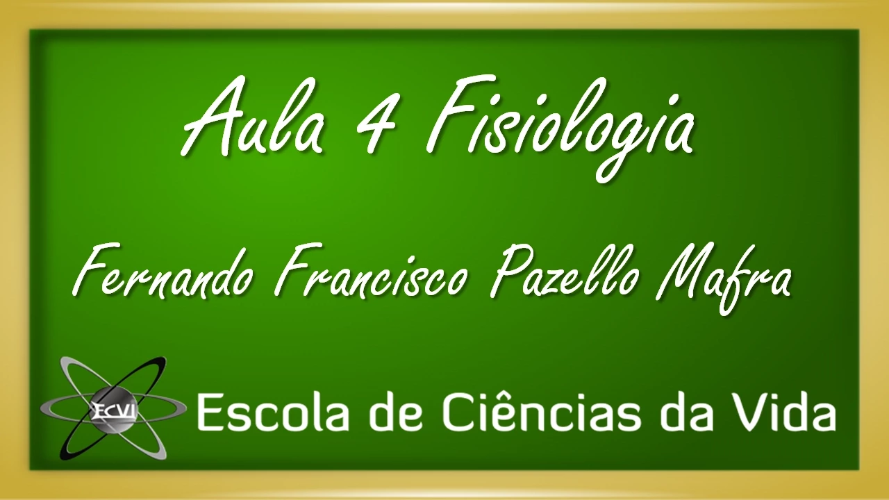Fisiologia: Aula 4 - Fisiologia celular - Equilíbrio eletroquímico da célula