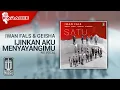 Download Lagu Iwan Fals \u0026 Geisha - Ijinkan Aku Menyayangimu (Official Karaoke Video) | No Vocal