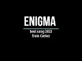Lagu Enigma 2024 Best song