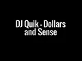 DJ Quik - Dollars and Sense Lyrics
