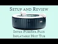 Intex PureSpa Plus Inflatable Hot Tub Assembly Review 2-Year Update