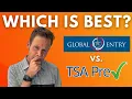 TSA PreCheck vs Global Entry BEGINNER S GUIDE 2024 Travel Tips