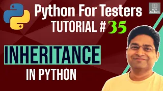 Python for Testers - Inheritance in Python With Examples