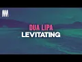 Download Lagu Dua Lipa - Levitating (Lyrics)