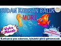 Download Lagu Uyku Masalı/Sudan Korkan Balık: Mori/ Masal Dinle/ Uyku Masalları/ Masallar/ Bebek Masalları (Masal)