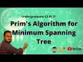 Prim s Algorithm for Minimum Spanning Tree in Sinhala UG Computer Science