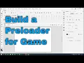 How to build a Loader for a Game using Action Script 3 0