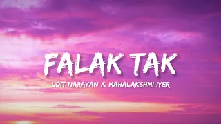falak tak udit narayan u0026 mahalaxmi iyer lyrics lyrical bam hindi