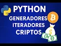 Python Generadores Iteradores Lambda map filter Archivos Modulo OS y API CoinGecko