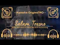 Download Lagu 🟢 Karaoke Original HQ - Salam Tresno - Intan Reivania \u0026 New Normal Keroncong