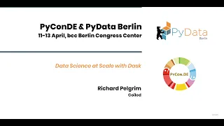 Richard Pelgrim Data Science at Scale with Dask