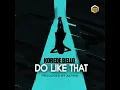 Do Like That - Korede Bello