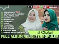 Download Lagu AI KHODIJAH - QOD ANSHOHA - NATAWASSAL BIL HUBABAH | FULL ALBUM TERBARU