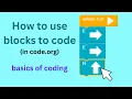 How to use blocks to code Class - 2 Code org