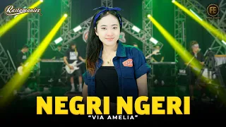 via amelia negri ngeri feat rastamaniez official live version 
