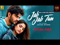 Download Lagu SAIYARA returns--Jab Jab Tum--🎵Bollywood Romantic Song 2025🎵Sriya Music Hindi Presents