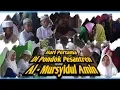 Download Lagu Suasana Hari Pertama Masuk Santri dan Santriwati Baru Pondok Pesantren Al - Mursyidul Amin