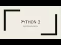 Complete Reference Of Python 3 Tutorial Part - 1