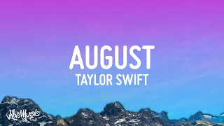 taylor swift august lyrics