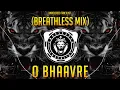 Lagu UNRELEASED | O BHAAVRE | (BREATHLESS MIX) | DJ HRUSHI \u0026 DJ MANGESH | UNRELEASED TRACKLIST