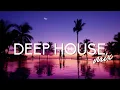 Download Lagu Deep House Mix 2022 Vol.18 | Best Of Vocal House Music | Mixed By QuanDZ