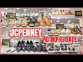 JCPENNEY NEW ARRIVAL SALE UP TO 70 OFF JCPENNEY SHOES SALE DEALS JCPENNEY SHOP WITH ME