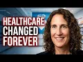Healthcare Will Never Be the Same After This