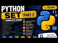 Python Set Complete Set Tutorial for Beginners Part 2 Python Programming Techifo