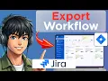 How To Export Jira Workflow Updated 2026