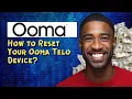How to Reset Your Ooma Telo Device