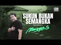 Download Lagu Mansyur S - Sukun Bukan Semangka | Official Music Video